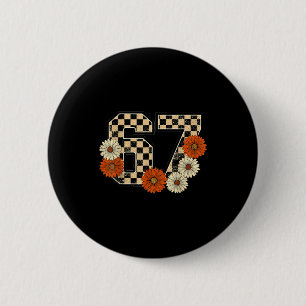 6 7 Retro Fall Meme Checkerboard Tee Haunted By 67 Cm Round Badge