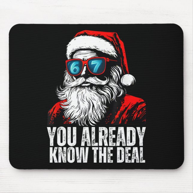 6 7 Santa Face Six Seven Meme Funny 67 Christmas F Mouse Pad (Front)