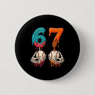 6 7 Six Seven Baseball Meme Gen Z Alpha Slang Boys 6 Cm Round Badge