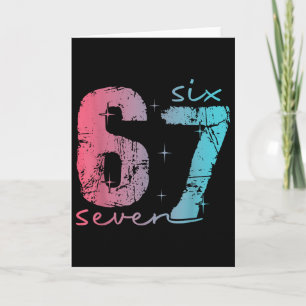 6 7 Six Seven Funny Meme Tee For Women  Card