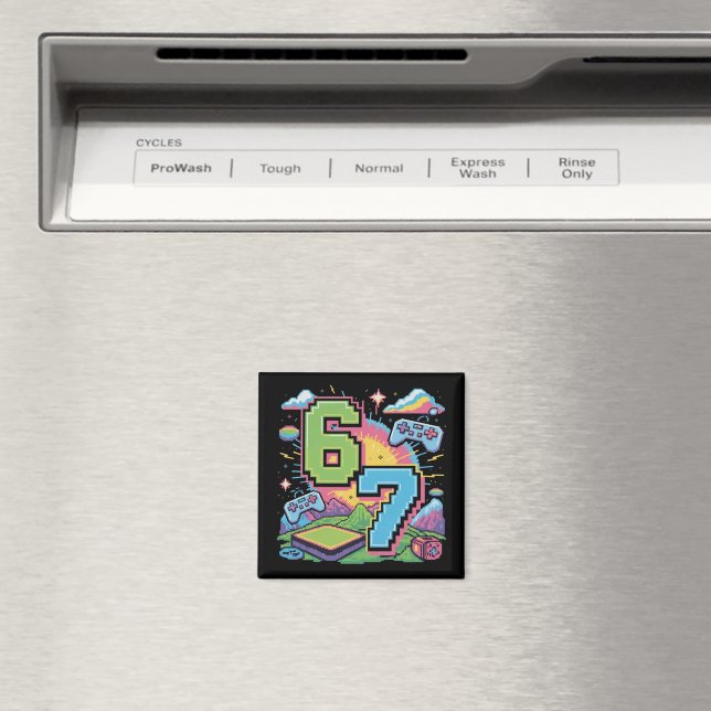 6 7 Six Seven Gaming Gen Z Alpha Meme Slang  Magnet (In Situ (Dishwasher))