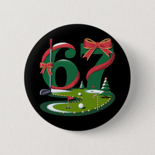 6 7 Six Seven Golf Gen Z Alpha Meme Xmas Golfing Cm Round Badge
