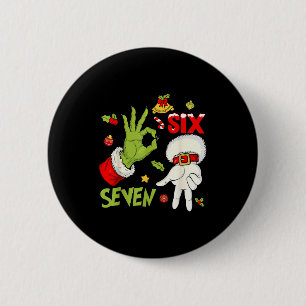 6 7 Six Seven Hand Gen Z Alpha Meme Slang Xmas Chr Cm Round Badge