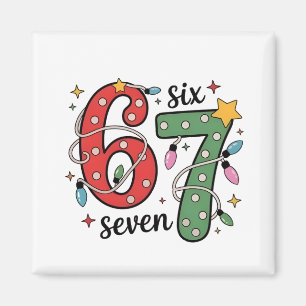 6 7 Six Seven Hand Gen Z Alpha Meme Slang Xmas  Magnet