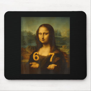 6 7 Six Seven Meme 67 Funny Mona Lisa Gen Z Alpha  Mouse Pad