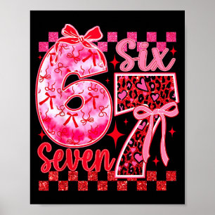 6 7 Six Seven Meme Coquette Bow Leopard Heart Vale Poster