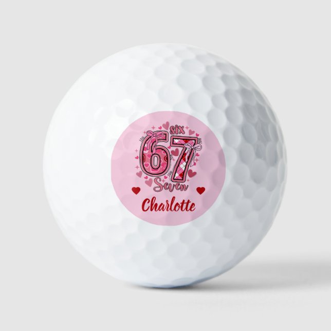 6 7 Six Seven Meme Trend Girls Pink Name Golf Balls (Front)