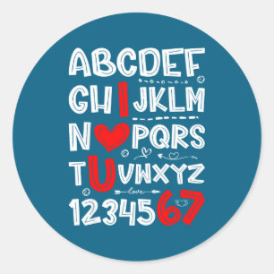 6 7 Six Seven Valentines Alphabet I Love U Heart Y Classic Round Sticker