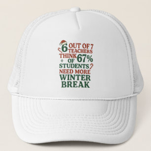 6 7 Teacher Six Seven 67 Santa Gen Alpha  Trucker Hat