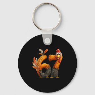 6 7 Thanksgiving Funny Turkey Thanksgiving 67 Men Key Ring