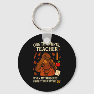 6-7 Thanksgiving Teacher Six Seven 67 Turkey  Key Ring