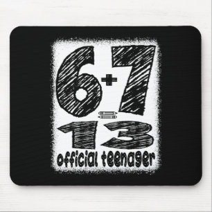 6+7 turning 13 year old teenager boys funny 13th mouse pad
