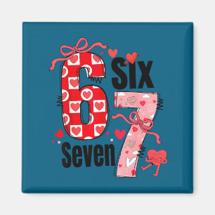 6 7 Valentine Six Seven Meme Coquette Bow Hearts Magnet