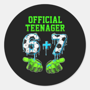 6+7 Year Old Boys Teenager 13th Birthday Funny 67  Classic Round Sticker