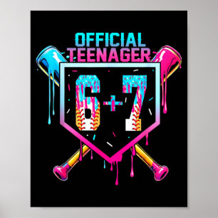 6+7 Year Old #official Teenager 13th Birthday Base Poster