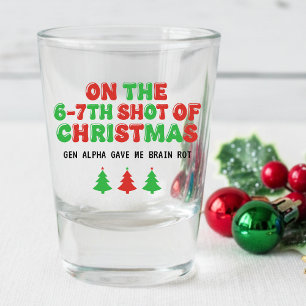 6-7th Shot of Christmas Brain Rot Funny Holiday Shot Glass