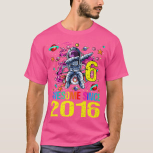 6 Awesome Since 2016 Astronaut 6th Birthday Space  T-Shirt