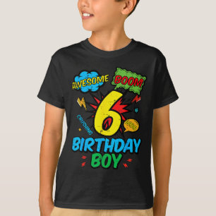 6 Birthday Boy Comic Cool 6th Bday Superhero Party T-Shirt