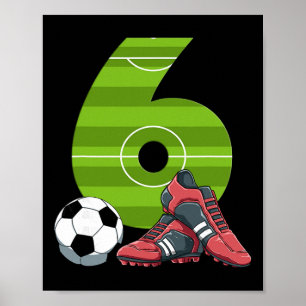 6 Birthday Soccer First Birthday Footll Kids  Poster