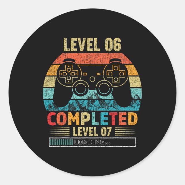 6 Completed Level 7 Loading 6th Birthday Video Gam Classic Round Sticker (Front)