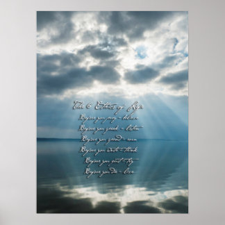 6 Ethics of Life with sunburst on lake Poster