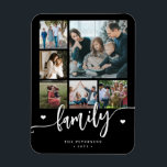 6 family photo collage black and white script  magnet<br><div class="desc">Elegant modern family handwritten calligraphy script with six custom photos black and white keepsake photo magnet template.              Please note that the background color is changeable. You can replace the black with any other color after selecting CUSTOMIZE option.</div>