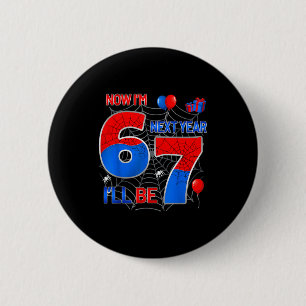 6 next year be 7 funny 6th birthday spider web cm round badge