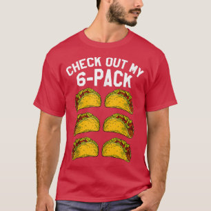 6 Pack Fitness Taco Funny Meican Gym Top for Taco