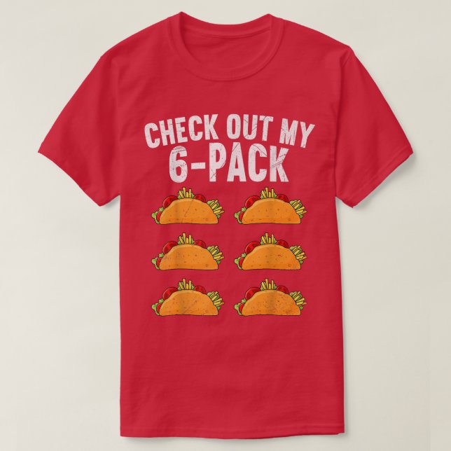 6 Pack Fitness Taco Funny Meican Gym Top for Taco  (Design Front)