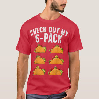 6 Pack Fitness Taco Funny Meican Gym Top for Taco
