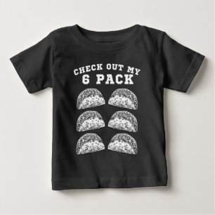 6 Pack Fitness Taco Funny Mexican Gym - Taco Lover Baby T-Shirt