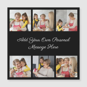 6 Photo Collage Add Your Greeting Magnetic Card