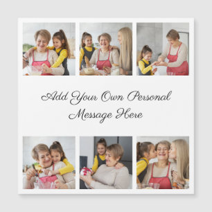 6 Photo Collage Add Your Greeting Magnetic Card
