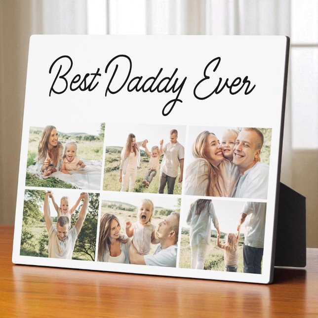 6 Photo Collage Father's Day Best Daddy Ever  Plaque (Creator Uploaded)