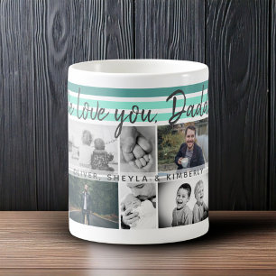 6 Photo Collage We love you Daddy Father Kids Coffee Mug