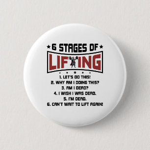 6 Stages Of Lifting Weights Bodybuilding Gym Fitne Cm Round Badge