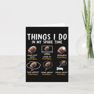 6 Things I Do In My Spare Time American Football H Card