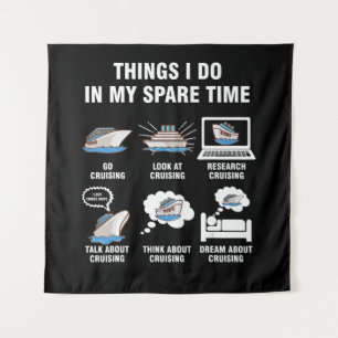 6 Things I Do In My Spare Time Cruising Lovers Tapestry