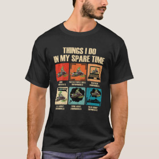 6 Things I Do In My Spare Time Snowmobile T Shirt