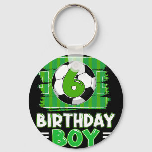 6 Year Old Birthday Boy Soccer 6th Party Theme Key Ring