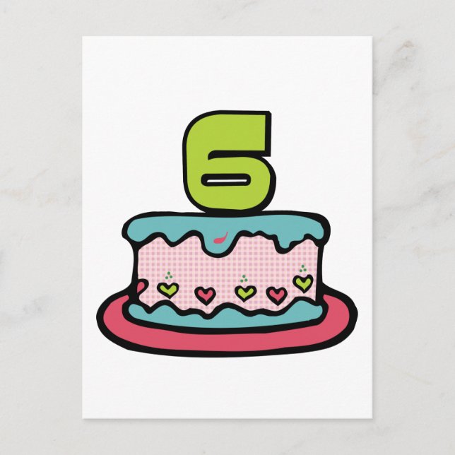 6 Year Old Birthday Cake Postcard (Front)