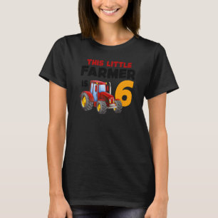 6 Year Old Farm Tractor Birthday Party Farmer 6th  T-Shirt