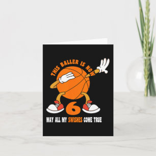 6 Year Old Happy 6th Birthday Basketball 6th Birth Card