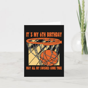 6 Year Old Happy 6th Birthday Basketball 6th Birth Card