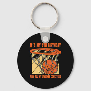 6 Year Old Happy 6th Birthday Basketball 6th Birth Key Ring