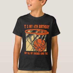 6 Year Old Happy 6th Birthday Basketball 6th Birth T-Shirt