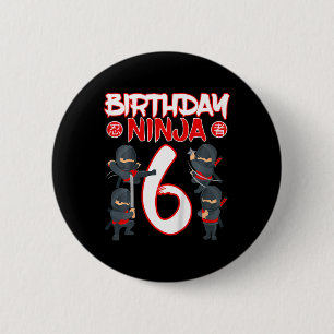 6 Year Old Ninja Birthday Party Martial Arts Karat Cm Round Badge