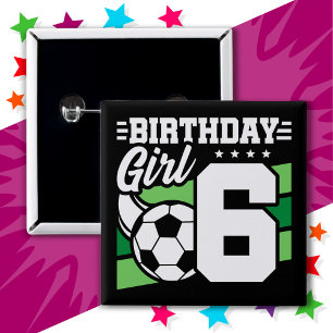 6 Year Old Soccer Football Party 6th Birthday Girl 15 Cm Square Badge