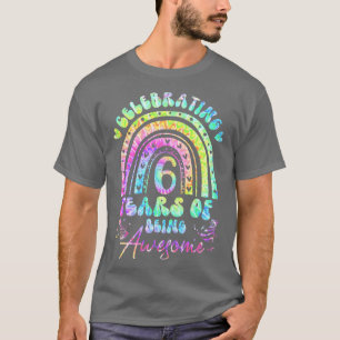 6 Years Of Being Awesome 6th Birthday Girl Tie Dye T-Shirt