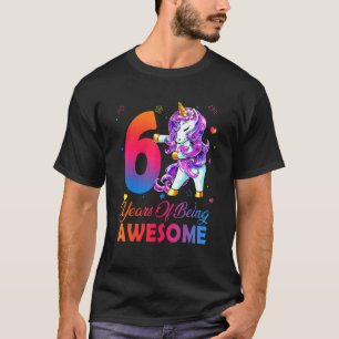 6 Years of Being Awesome Unicorn Flossing Since 20 T-Shirt